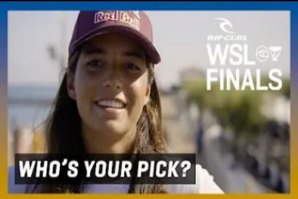Rip Curl WSL Finals, Who&#039;s Your Pick? Anglet Edition
