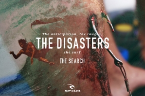The Disasters | The Search by Rip Curl