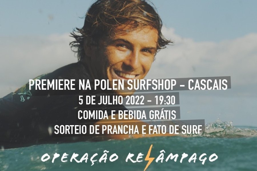 &quot;Operação Relâmpago&quot; em Moçambique - filme de Luís Perloiro estreia amanhã na Polen Surfshop em Cascais
