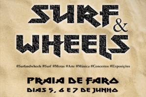 Surf &amp; Wheels – Praia de Faro – 5 a 7 Junho