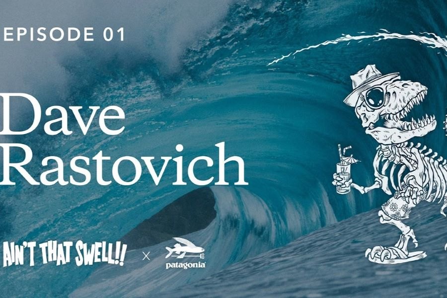 Dave Rastovitch e Sean Doherty, surf e ativismo em novo podcast sobre questões ambientais