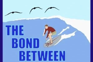 “The Bond Between Surfers”: Um Filme Feito Por e Para Surfistas