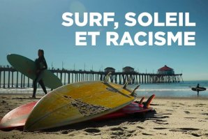 A luta na Califórnia contra o racismo no surf