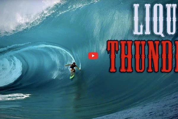 Liquid Thunder – Part 1: dois dias de tubos monstruosos no Taiti
