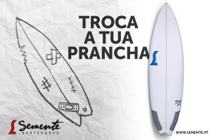 Troca a tua prancha nesta Primavera/Verão com a Semente Surfboards