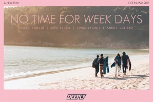 Deeply apresenta o trailer do filme “No time for week days”