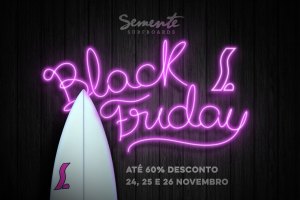 Semente com descontos de até -60% na Black Friday!