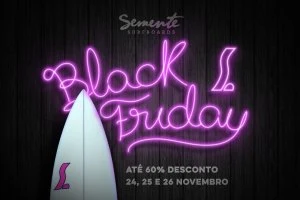 Semente com descontos de até -60% na Black Friday!