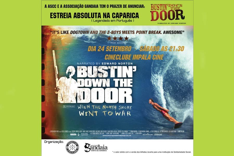 ‘BUSTIN’ DOWN THE DOOR’ NO CINEMA!