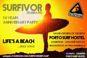 SURFIVOR SURF CAMP CELEBRA 10 ANOS E ABRE NOVO HOSTEL NO PORTO