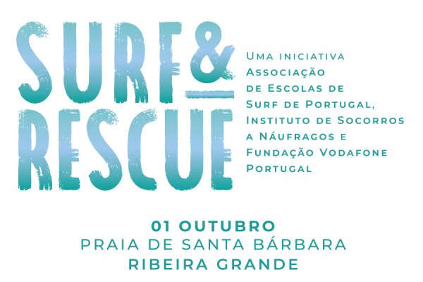 Surf & Rescue vai passar pelos Açores pela primeira vez na sua próxima acção