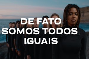“De fato somos todos iguais” – Wave by Wave tem uma nova cara