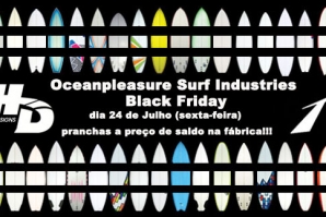 Ocean Pleasure Surf Industries organiza Black Friday