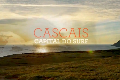 CASCAIS, A CAPITAL DO SURF